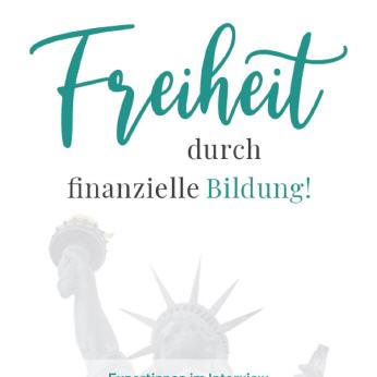 Freiheit durch Finanzielle Bildung