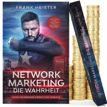 Networkmarketing- Die Wahrheit