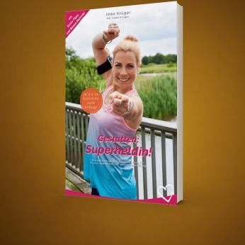 Fitness-Buch "Gestatten: Superheldin!"